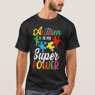 Autism Is My Superpower Autistic Awareness Puzzle T-Shirt