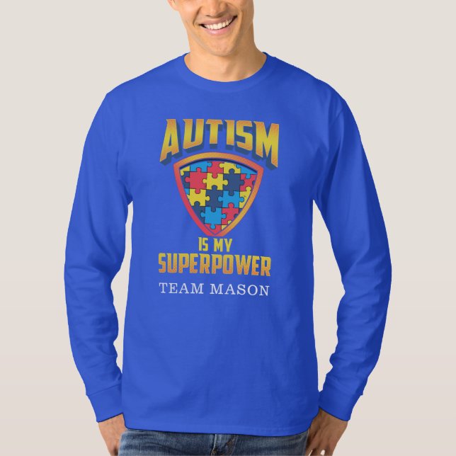 Autism Is My Superpower Custom Family Matching T-Shirt (Front)