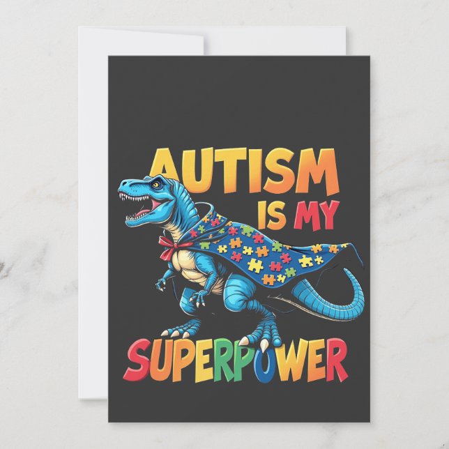 Autism Is My Superpower Dinosaur Autism Awareness Invitation (Front)