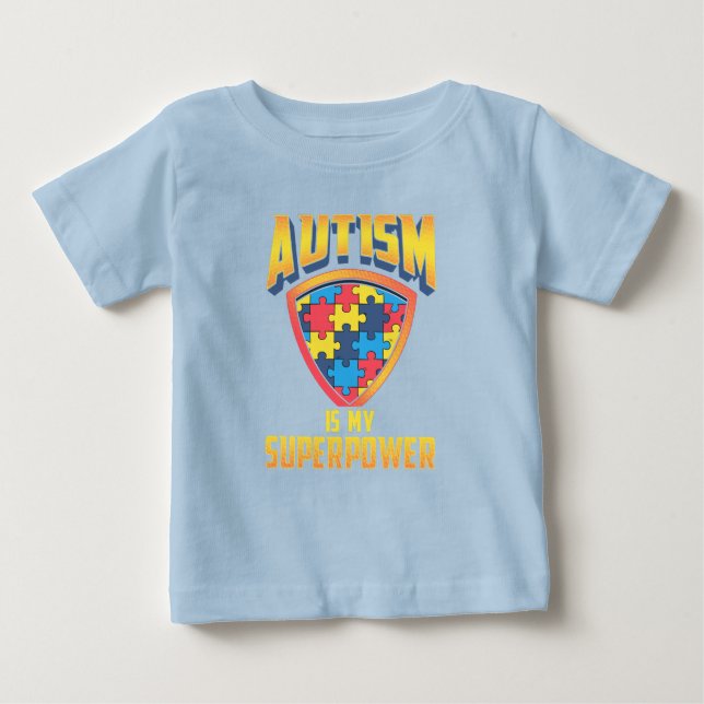Autism Is My Superpower Puzzle Pieces Baby T-Shirt (Front)