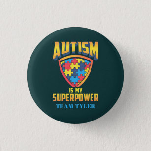 Autism Is My Superpower Puzzle Team Name Custom 3 Cm Round Badge