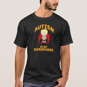 Autism Is My Superpower Superhero Boy Blonde Hair T-Shirt