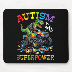 Autism Is My Superpower Trucker Dinosaur Roaring S Mouse Pad