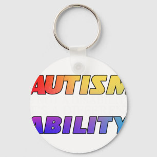 Autism Is Not A Disability Black Versio Key Ring