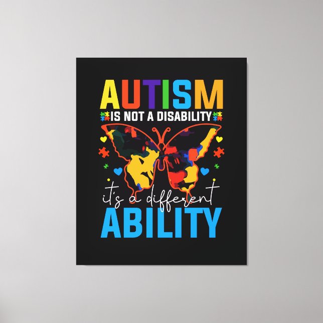 Autism Is Not A Disability It Is A Different Canvas Print (Front)