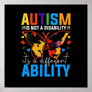 Autism Is Not A Disability It Is A Different Poster
