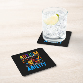 Autism Is Not A Disability It Is A Different Square Paper Coaster