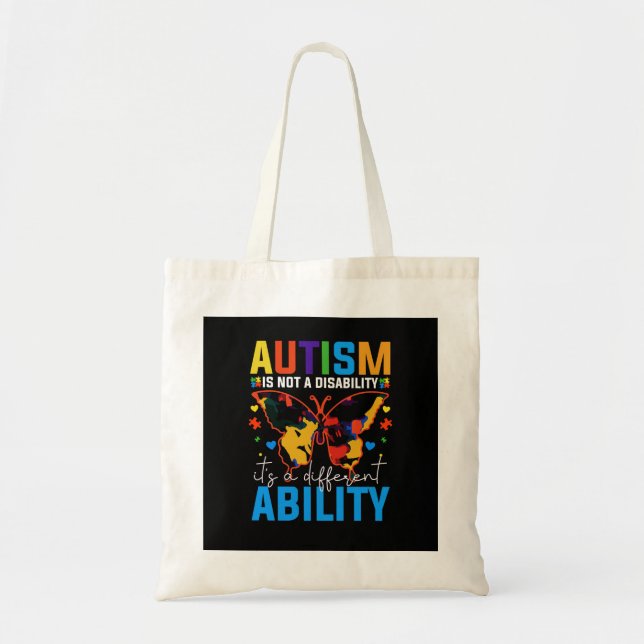 Autism Is Not A Disability It Is A Different Tote Bag (Front)