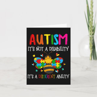 Autism Is Not A Disability It's A Different Abilit Card