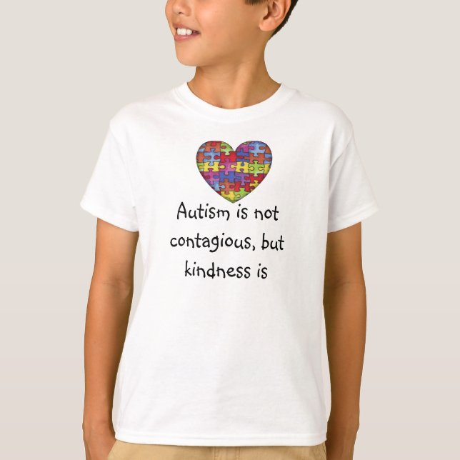 Autism is not contagious T-Shirt (Front)
