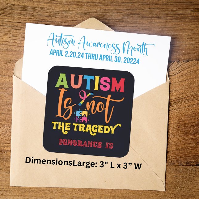 Autism Is Not The Tragedy - Awareness Stickers (Autism Is Not The Tragedy - Square Awareness Stickers.)