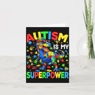 Autism is superpower dinosaur t-rex autism card