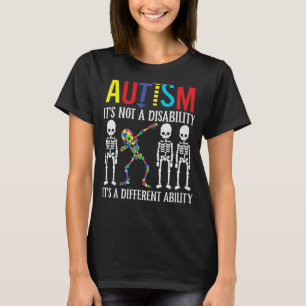 Autism-It's a Different Ability Dabbing Skeleton P T-Shirt