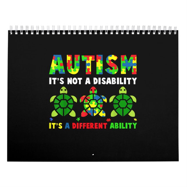 Autism Its Not A Disability Autism Awareness Calendar (Cover)