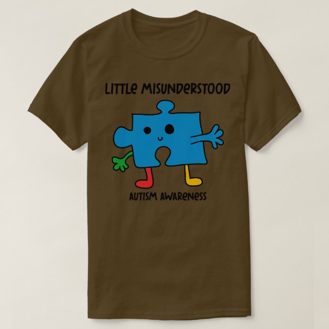 Autism Little Misunderstood 2 T-Shirt (Design Front)