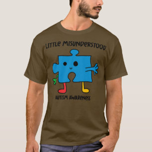 Autism Little Misunderstood 2 T-Shirt