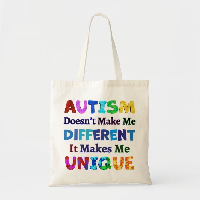 AUTISM Makes Me UNIQUE Tote Bag (Front)