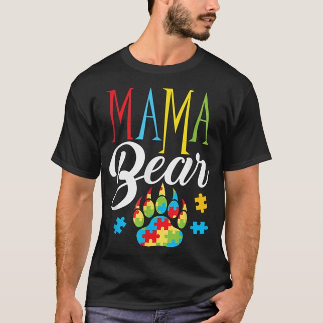 Autism Mama Bear Paw Puzzle Piece Child Womens Aut T-Shirt (Front)
