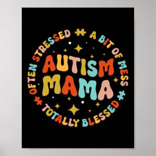 Autism Mama Groovy Autism Awareness Inspirational Poster