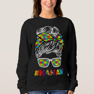 Autism Mamaw Messy Bun Sunglasses Bandana Mother D Sweatshirt