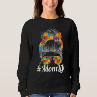 Autism Mom Support Awareness Autistic Parents Mom  Sweatshirt