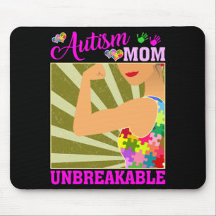 Autism Mom Unbreakable Autism Awareness For Mother Mouse Pad
