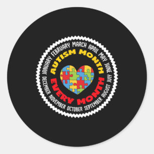 Autism Month Every Month Disabilities  Classic Round Sticker