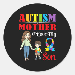 Autism Mother I Love My Son Awareness Support Love Classic Round Sticker