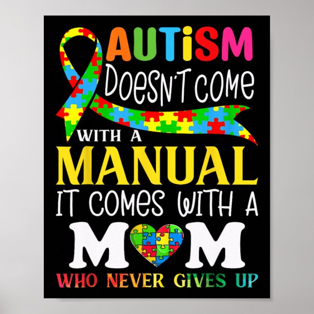 Autism Mum Autism Awareness 2025 Doesn't Come With Poster (Front)