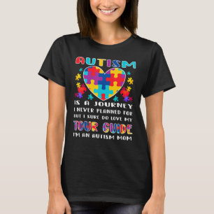 Autism Mum Autism Awareness Autism Is A Journey 5 T-Shirt
