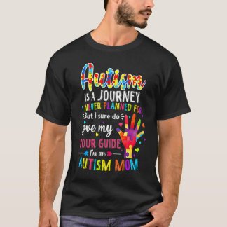 Autism Mum  Autism Awareness Boys Autism Is A Jour T-Shirt
