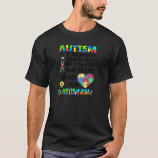 Autism Mum Autism Awareness Puzzle Autism Is A Jou T-Shirt