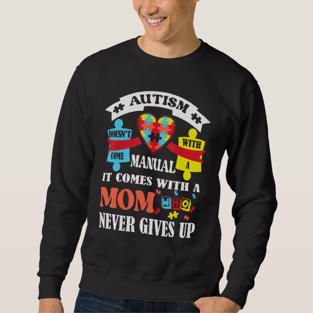 Autism Mum  Autism Awareness  Sweatshirt (Front)
