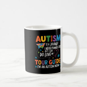 Autism Mum Awareness Autism Journey Tour Guide  Coffee Mug
