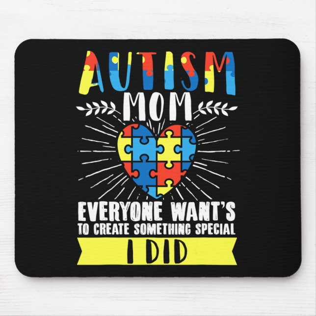 Autism Mum Awareness Disabilities  Mouse Pad (Front)