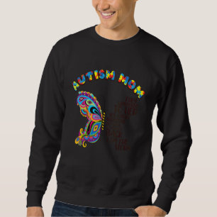 Autism Mum Butterfly She Is Storm Autism Awareness Sweatshirt