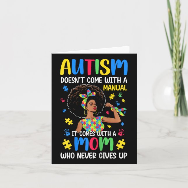 Autism Mum Doesn't Come With A Manual It Comes Bla Card (Front)