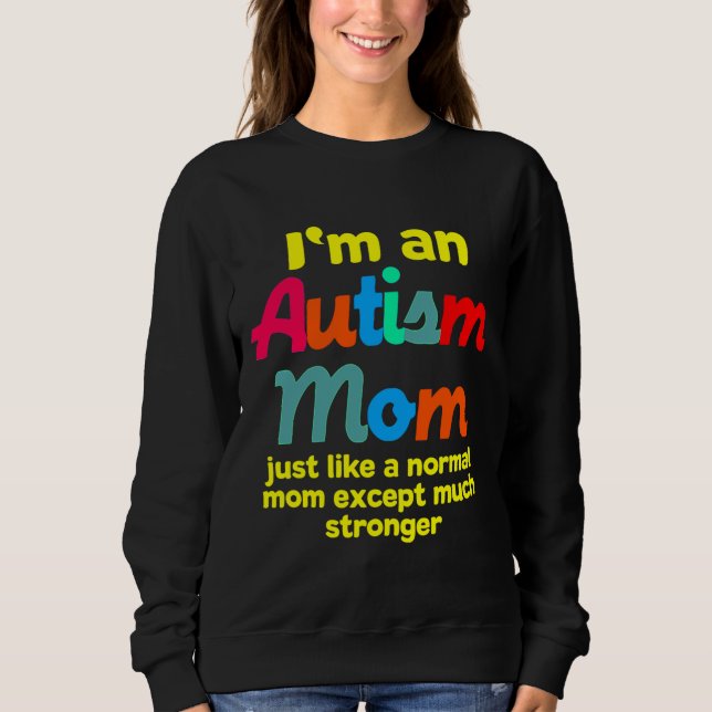 Autism Mum God Autistic Awareness Family Matching Sweatshirt (Front)