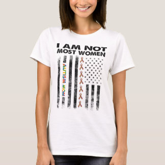 autism mum i am not most women T-Shirt