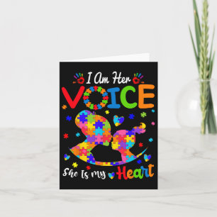 Autism Mum I'm Her Voice She Is My Heart Daughter Card