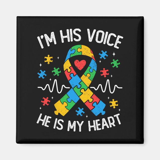 Autism Mum I'm His Voice He Is My Heart Autism Awa Magnet (Front)