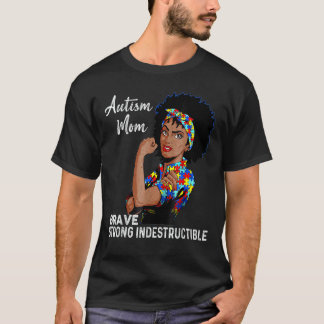 Autism Mum Indestructible Autism Awareness Black W T-Shirt