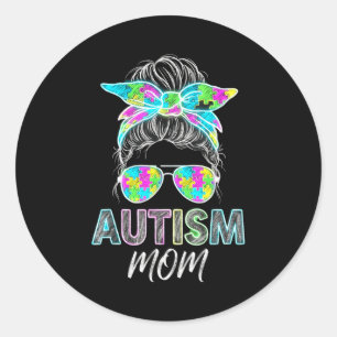Autism Mum Life Messy Bun Bleached Mothers Day Aut Classic Round Sticker