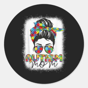 Autism Mum Life Messy Bun Bleached Mothers Day Aut Classic Round Sticker