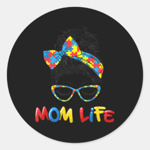 Autism Mum Life Messy Bun Sungles Byndana Mother’s Classic Round Sticker