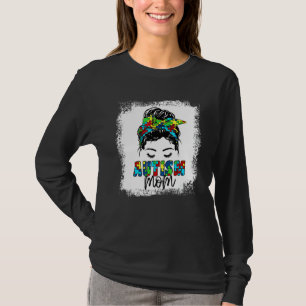 Autism Mum Messy Bun Hair Autism Awareness Mum T-Shirt