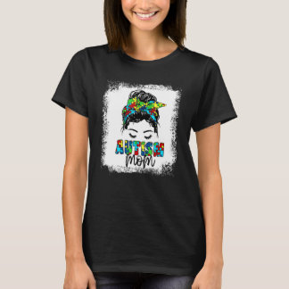 Autism Mum Messy Bun Hair Autism Awareness Mum T-Shirt