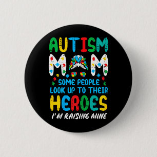 Autism Mum Messy Bun Raising Heroes ASD Awareness 6 Cm Round Badge