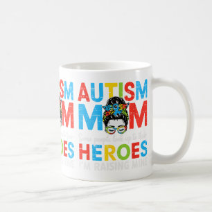 Autism Mum Raising Hero Funny Autism Awareness Mam Coffee Mug