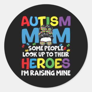 Autism Mum Raising Hero Groovy Messy Bun Autism Aw Classic Round Sticker